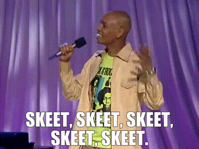 YARN | Skeet, skeet, skeet, skeet, skeet. | Chappelle's Show (2003) - S02E06 Music | Video clips by quotes | dec5af79 | 紗